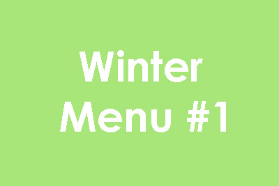 winter menu #1 at minihome nursery