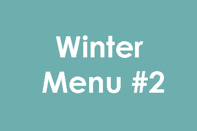 winter menu #2 at minihome nursery